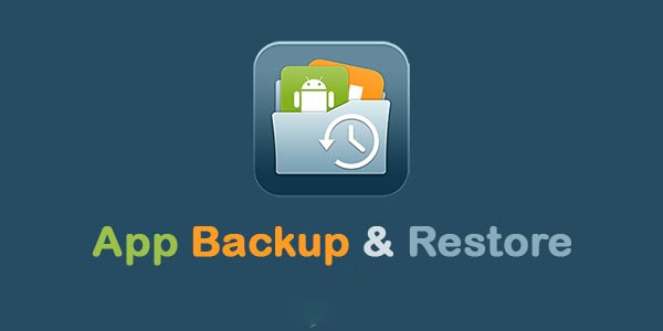 برنامه بک آپ App Backup and Restore